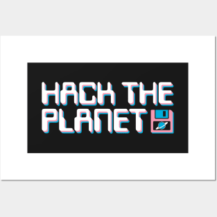 Hack The Planet - White, Pink and Blue Posters and Art